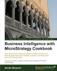 Business Intelligence con MicroStrategy, por el experto en BI Davide Moraschi